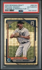 Marketplace image: 2024 BOWMAN DRAFT CHROME-SUPERFRACTOR 1/1 MICHAEL MASSEY 1/1 PSA AUTHENTIC