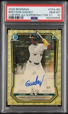 Marketplace image: 2026 Bowman Breyson Guedez 1st Chrome Superfractor Auto 1/1 PSA 10