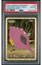 Marketplace image: Topps 2025 Chrome SpongeBob #193 The Magic Conch Shell Superfractor PSA 8