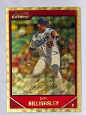 Current marketplace image for 2007 Bowman Chrome #17 Chad Billingsley Superfractor 1/1
