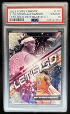 Marketplace image: 2023-24 Topps Chrome Shai Gilgeous-Alexander Let's Go! SuperFractor #1/1 PSA 10