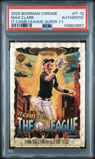 Marketplace image: 2025 Bowman Chrome - Max Clark - It Came to the League SuperFractor 1/1 📈