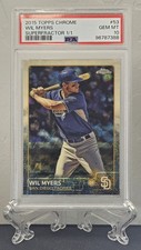 Marketplace image: Wil Myers 2015 Topps Chrome SUPERFRACTOR 1/1 PSA 10 #53 Padres
