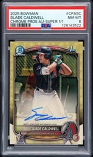 Marketplace image: Slade Caldwell 2025 Bowman Chrome 1st Superfractor Auto 1/1 PSA 8 Diamondbacks