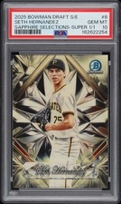 Marketplace image: 2025 Bowman Sapphire Selections 6 Seth Hernandez Superfractor 1/1 PSA 10 Pirates