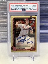 Marketplace image: 2025 Topps Chrome Update Michael Mcgreevy Rookie Superfractor Auto 1/1 GRAIL