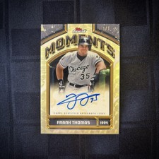 Marketplace image: 2026 Topps Finest Frank Thomas #FMA-FT Moments Autograph SuperFractor 1/1