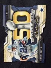 Marketplace image: EMMITT SMITH 2015 TOPPS CHROME SUPER BOWL 50 DIE-CUT SUPERFRACTOR #SBCE-ES 1/1