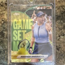 Marketplace image: Topps 2026 Chrome Tennis Game. Set. Match. Superfractor Amanda Anisimova GSM-AA