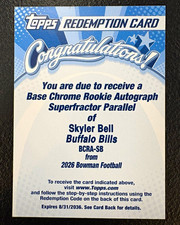 Marketplace image: Skyler Bell 2026 Bowman Chrome Superfractor 1/1 Auto Redemption Bills Rookie