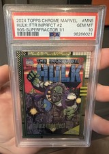 Marketplace image: 2024 Topps Chrome Marvel 90's Hulk: Future Imperfect 1/1 SUPERFRACTOR (PSA 10)