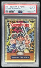 Marketplace image: 2024 Bowman Chrome Garbage Pail Kids Superfractor Strange Spencer 1/1 PSA 10