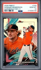 Current marketplace image for 2026 Topps Finest #339 Gunnar Henderson Superfractor 1/1