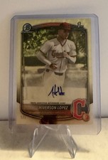 Marketplace image: 2025 Bowman Chrome Hiverson Lopez Superfractor Auto 1/1 READ DESCRIPTION!!!