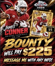 Marketplace image: 2026 Topps Chrome James Conner 1/1 Superfractor - Wanted