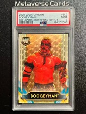 Marketplace image: 2020 Topps WWE Chrome Boogeyman Big Legends SuperFractor #BL2 1/1 PSA 9 Mint