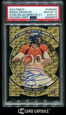 Marketplace image: 2012 Topps Finest Superfractor Atomic Rookie Brock Osweiler 1/1 PSA 10 Auto 10!